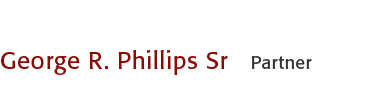 George R. Phillips, Sr. - Partner
